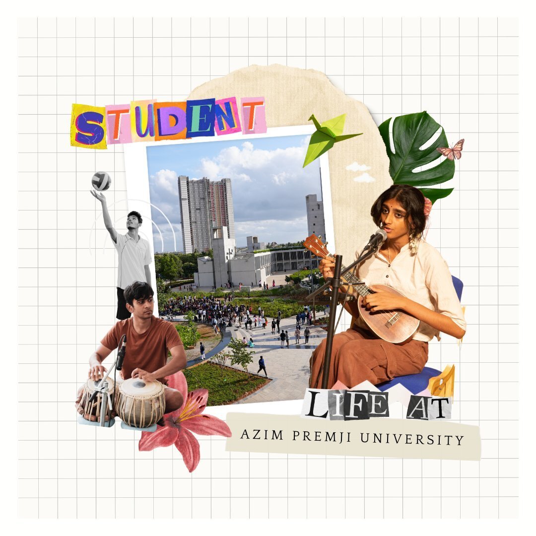 Campus Life at Azim Premji University - Azim Premji University